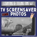 RoShamBo Homeschooling counting and telling time with tv screensaver photos