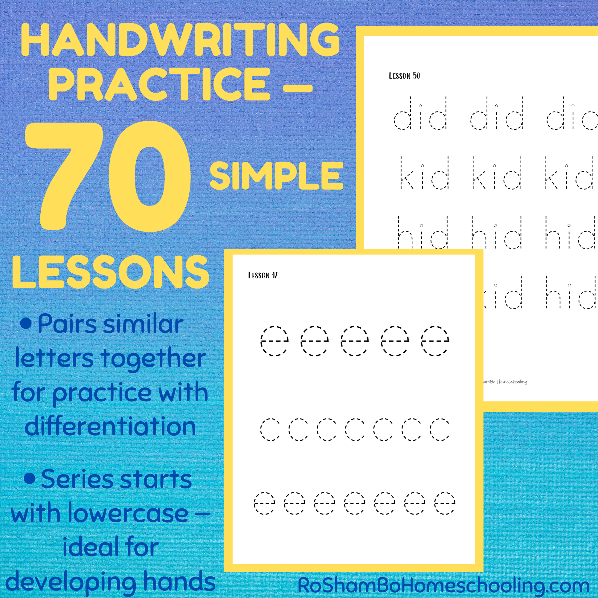 RoShamBo Homeschooling printable handwriting practice lowercase letters first 70 lessons