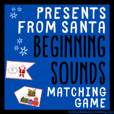 RoShamBo Homeschooling presents from Santa beginning sounds matching game
