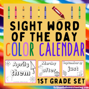 RoShamBo Homeschooling sight word of the day color calendar for 1st grade