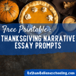 RoShamBo Homeschooling free printable thanksgiving narrative essay prompts