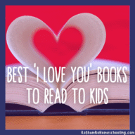 RoShamBo Homeschooling article on best I love your books to read to kids for Valentine's Day or teaching about love and friendship
